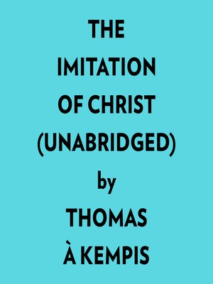 cover image of The Imitation of Christ (Unabridged)